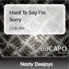 Hard to Say I'm Sorry - Single