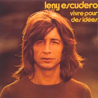 télécharger l'album Leny Escudero - Vivre Pour Des Idées