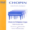 Chopin / Moniuszko: Works for piano duet