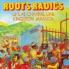 Roots Radics - Live At Channel One In Jamaica