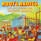 Roots Radics - Dedication to Dean Frazer & Nambo