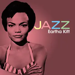 Jazz - Eartha Kitt