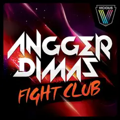 Fight Club by Angger Dimas album reviews, ratings, credits