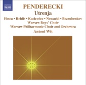 Krzysztof Penderecki - Utrenja, Part II, "The Resurrection of Christ": I. The Gospel