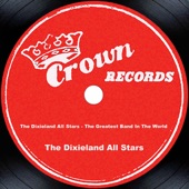 The Dixieland All Stars - The Greatest Band In the World artwork