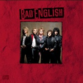 Bad English - Best of What I Got