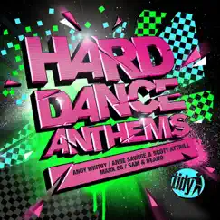 Hard Dance Anthems (Mixed by Andy Whitby, Anne Savage & Scott Attrill, Mark EG, Sam & Deano) by Various Artists album reviews, ratings, credits
