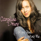 Caroline Drury - Loverman