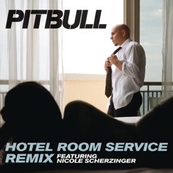 Enrique Iglesias & Pitbull - Hotel Room Service Remix (feat. Nicole Scherzinger)