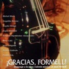 ¡Gracias, Formell! - A Homage to Juan Formell, 2007