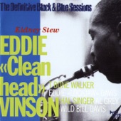 Eddie "Cleanhead" Vinson - Somebody's Got to Go