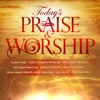 Today's Praise & Worship