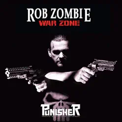 War Zone - Single - Rob Zombie