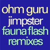 Jimpster / Fauna Flash Remixes - EP