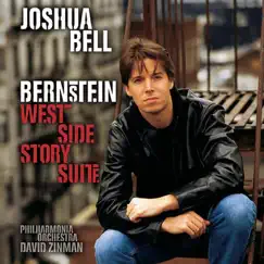 Bernstein: West Side Story Suite by David Zinman, Joshua Bell & Philharmonia Orchestra album reviews, ratings, credits