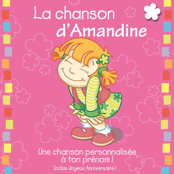 La Chanson D Amandine Album Personnalise Par Le Prenom By Leopold Et Mirabelle On Itunes