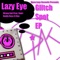 Lazy Eye - Dink lyrics