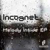 Stream & download Melody Inside EP