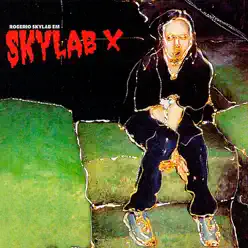 Skylab X - Rogério Skylab