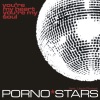 Pornostars - You're My Heart You're My Soul
