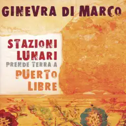 Stazioni Lunari Prende Terra a Puerto Libre - Ginevra Di Marco