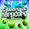 15 Years of Hardcore (Mixed By DJ Vibes)