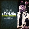 Best of Scotland In Music and Song (Remastered)
