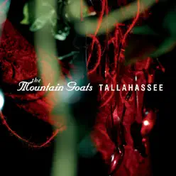 Tallahassee - The Mountain Goats