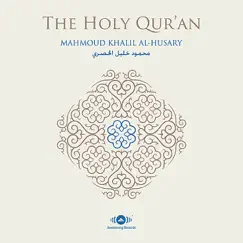 Al-Quran Al-Karim - The Holy Koran by Sheikh Mahmoud Khalil Al Hussary album reviews, ratings, credits