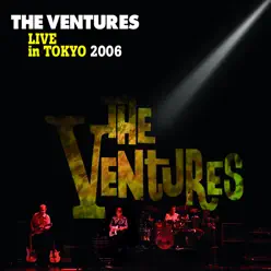 Live in Tokyo 2006 - The Ventures