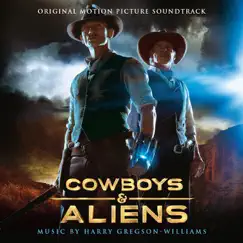 Cowboys & Aliens (Original Motion Picture Soundtrack) by Harry Gregson-Williams album reviews, ratings, credits