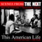 This American Life (Instrumental) - The Next lyrics