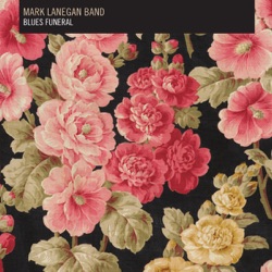Mark Lanegan Band - St Louis Elegy