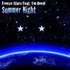 Summer Night (feat. Tm Revol) [Remixes]