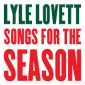 Lyle Lovett - Baby It's Cold Outside