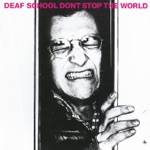 Deaf School - Don't Stop the World