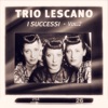 Trio Lescano: I Successi, Vol. 2