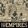 We Are Th'empires - Single