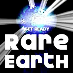 Get Ready (Re-Recorded Versions) - Rare Earth