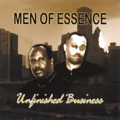 Unfinished Business by Men of Essence album reviews, ratings, credits