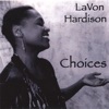 LaVon Hardison - I Can't Give You Anything But Love