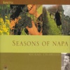 Seasons of Napa - Napa Style (Spring, Summer, Fall, Winter)