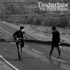 The Fire's Inside by Tinderbox album reviews, ratings, credits