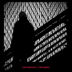 Interceptor (Remixes) by Luke Solomon album reviews, ratings, credits