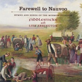 Farewell to Nauvoo - Hymns and Songs of the Mormon Pioneers artwork