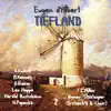 Eugen d'Albert - Tiefland [1952], Vol. 2 album lyrics, reviews, download