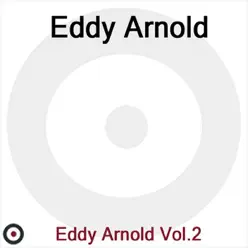 Eddy Arnold Volume 2 - Eddy Arnold