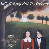 Holly Golightly & The Brokeoffs - Forget It
