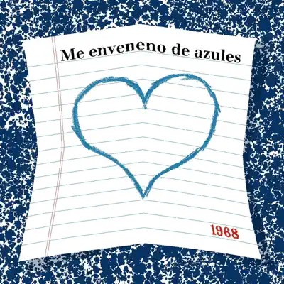 1968 - Me Enveneno De Azules 1968 - Me Enveneno De Azules