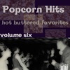 Popcorn Hits Vol. 6